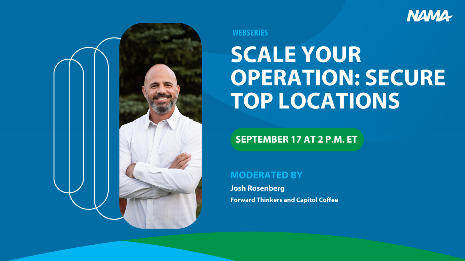 Webcast graphic on scaling for micromarket and vending operators. Title reads "Scale your operation: secure top locations."
